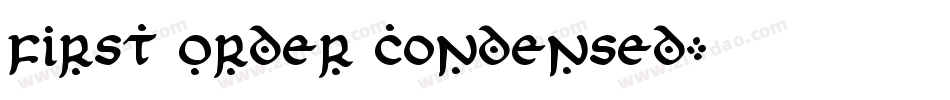 First Order Condensed字体转换